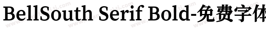 BellSouth Serif Bold字体转换